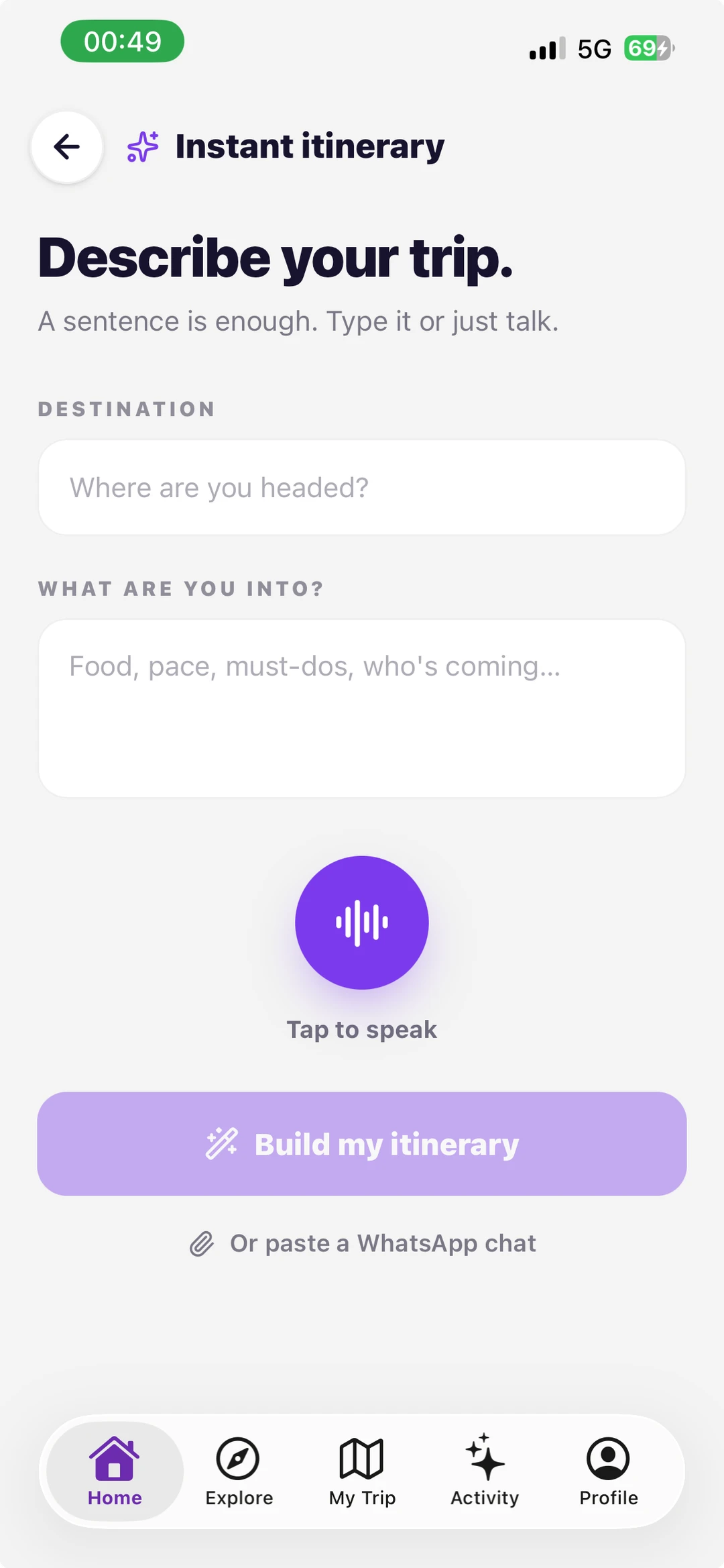 Describe your trip and get an instant itinerary